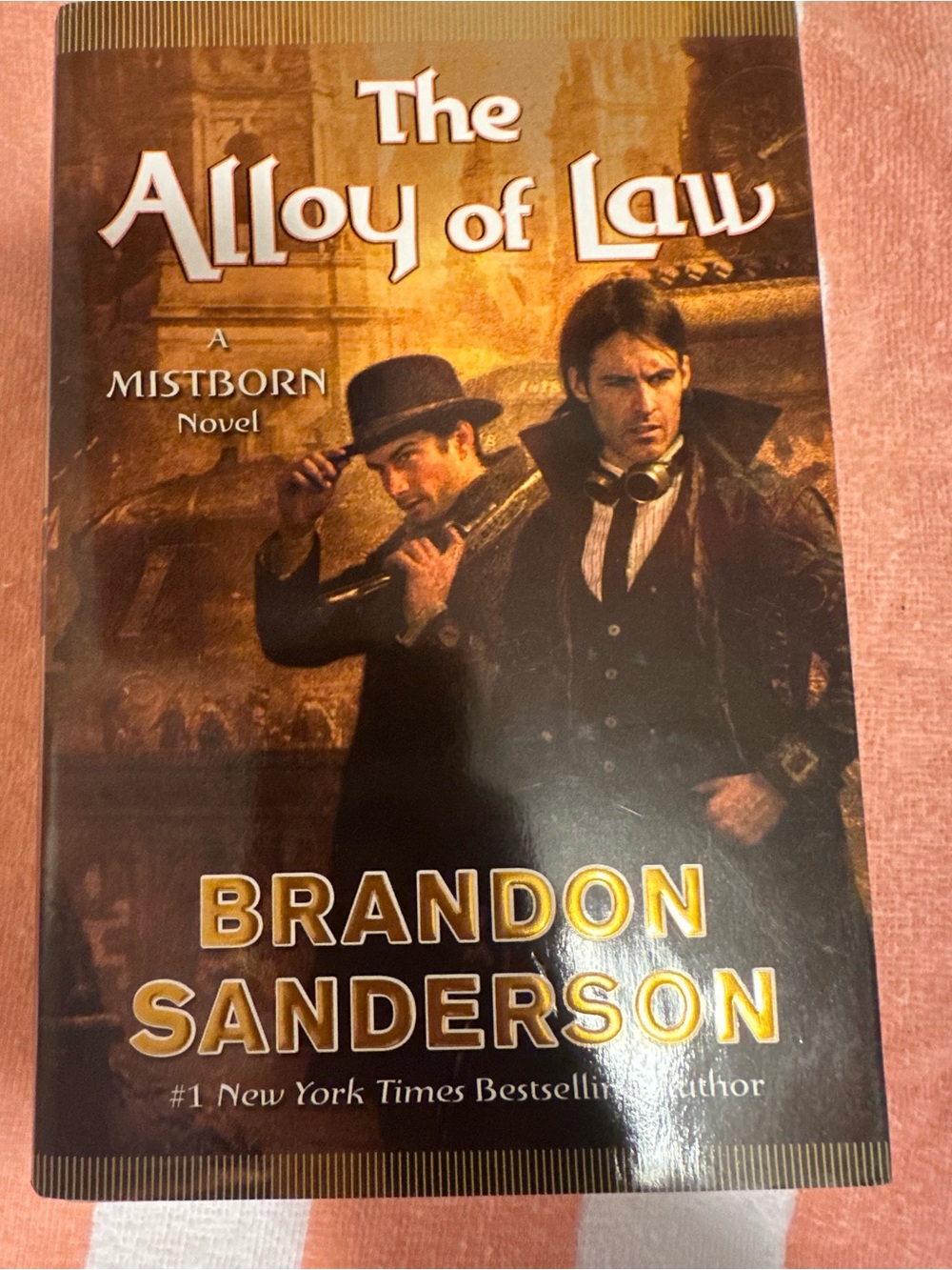 The Alloy of Law by Brandon Sanderson